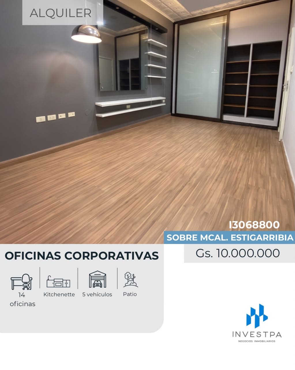 EN ALQUILER OFICINA CORPORATIVA SOBRE MCAL. ESTIGARRIBIA